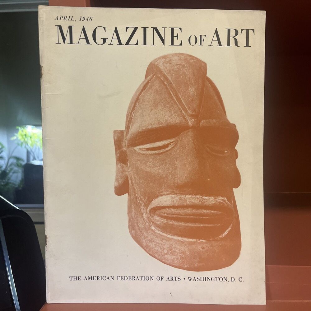Vintage April 1946 MAGAZINE OF ART: The American Federation of Arts